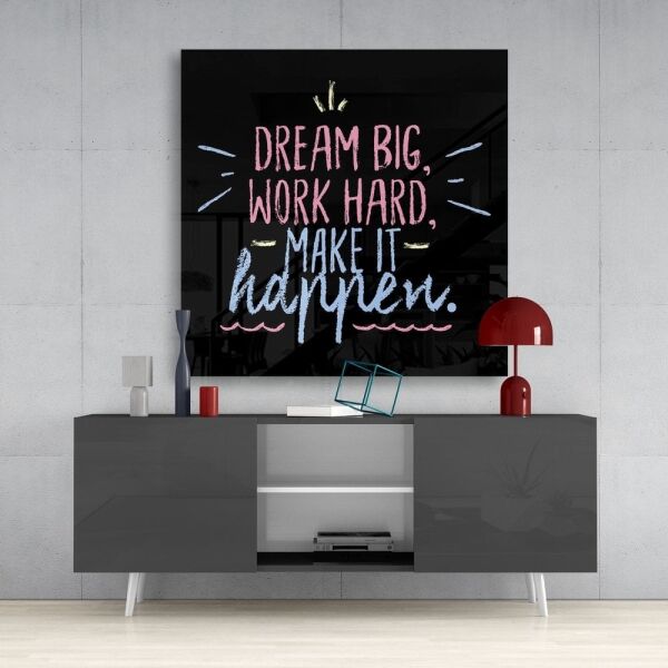 “Dream Big” Cam Tablo