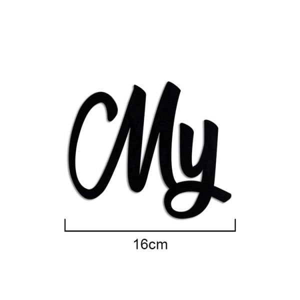 ''My'' Yapışkanlı Sök Tak Duvar Yazısı