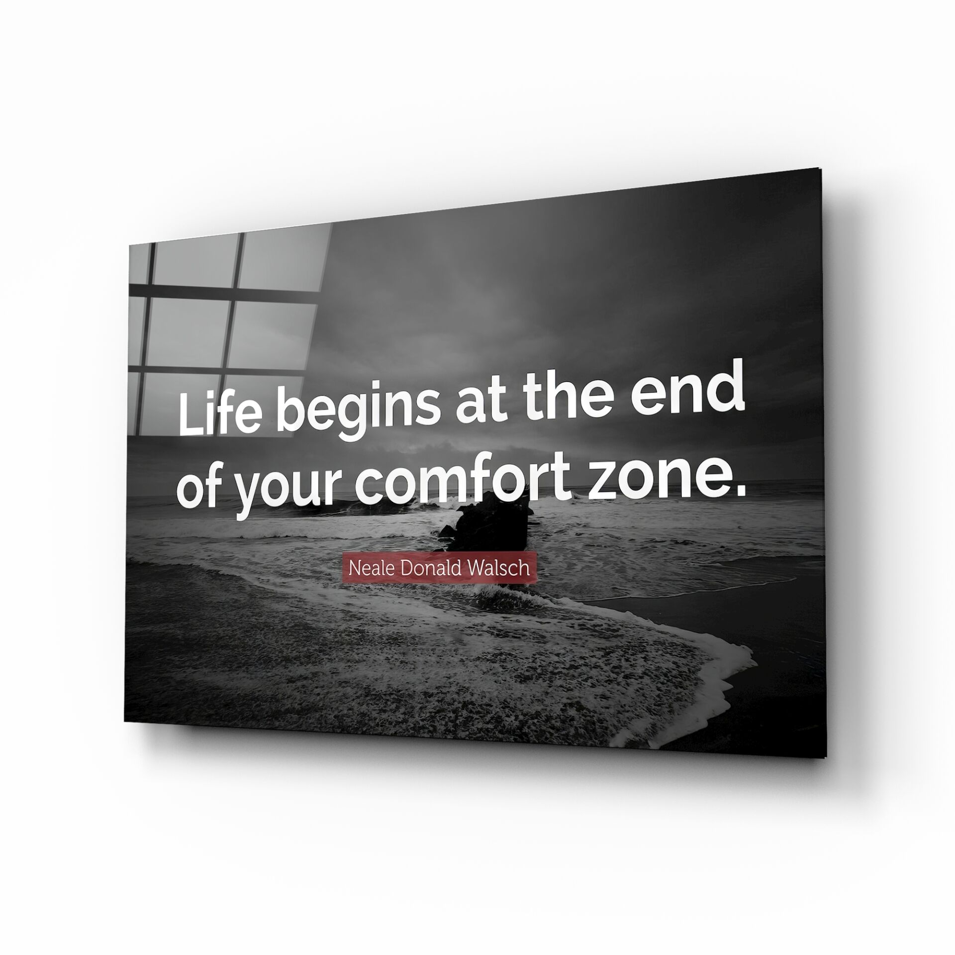 Hayat Konfor Alanının Sonunda Başlar Cam Tablo