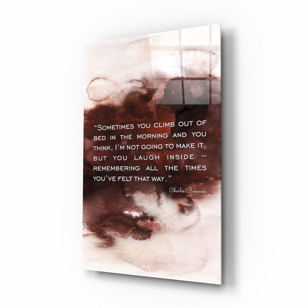 Bukowski Sözler Cam Tablo