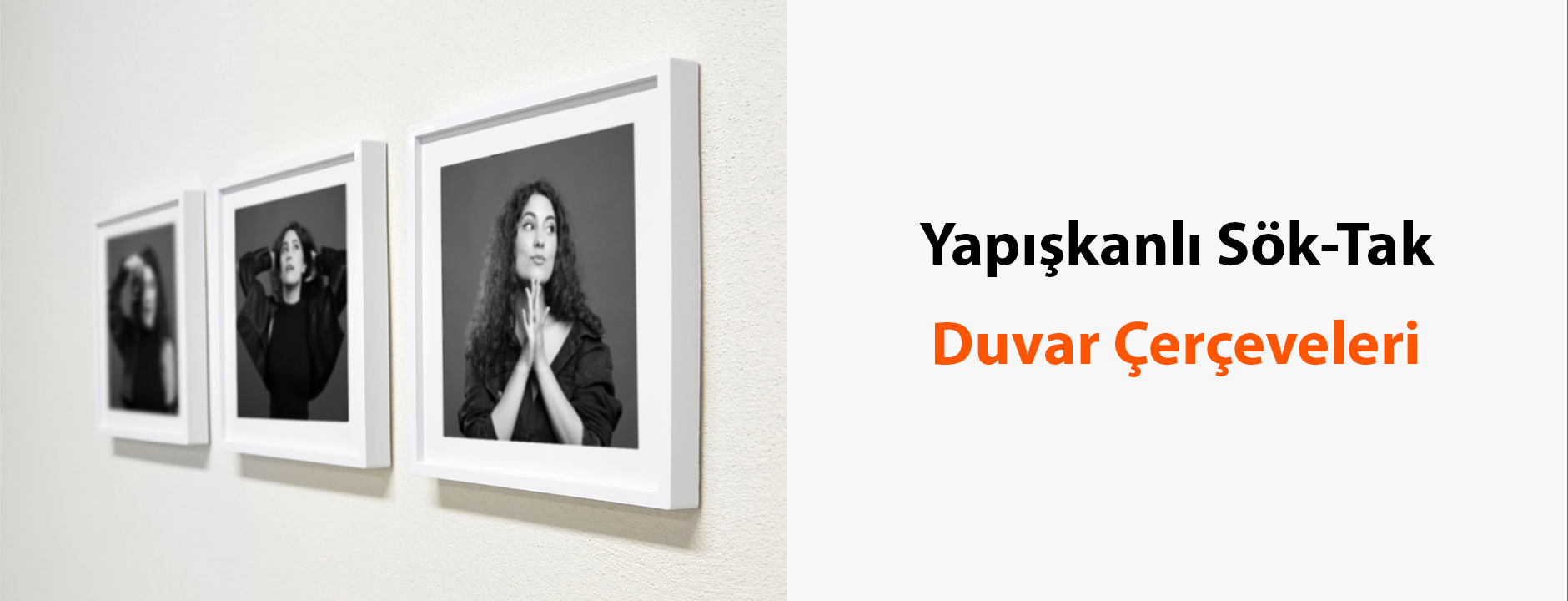 Yapışkanlı Sök Tak Duvar Çerçeveleri